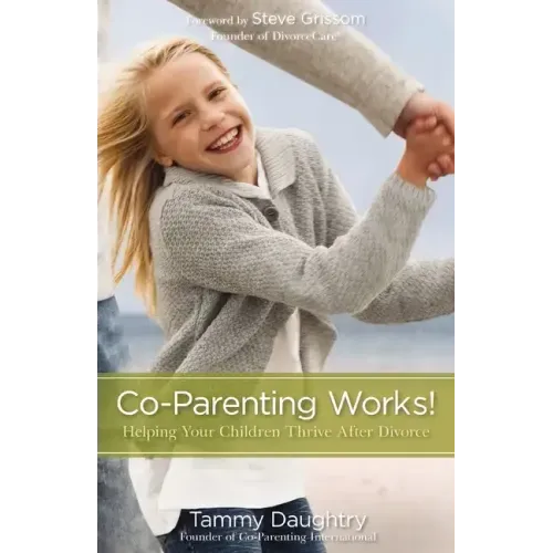 Co-Parenting Works! Softcover