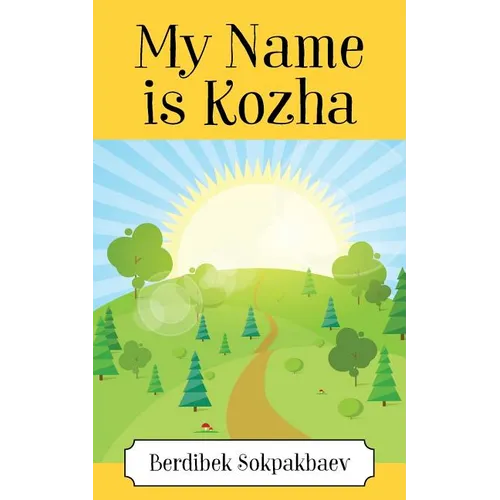 My Name is Kozha