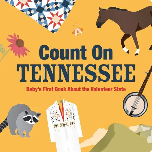Count on Tennessee: Baby's First Book about the Volunteer State