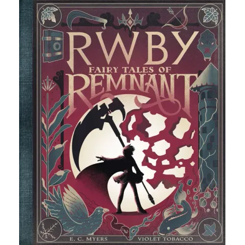 Fairy Tales of Remnant: An Afk Book (Rwby)