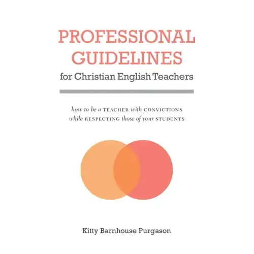 Professional Guidelines for Christian English Teachers