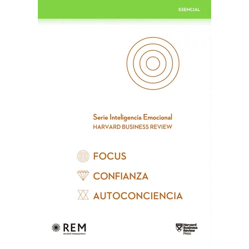 Serie Inteligencia Emocional Hbr. Estuche Esencial 3 Vols.: Focus, Confianza, Autoconciencia (Slip Case Focus, Confidence, Self-Awareness Spanish Edit