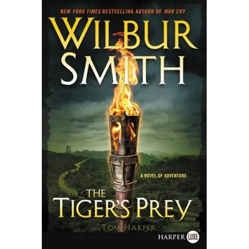The Tiger's Prey: A Novel of Adventure