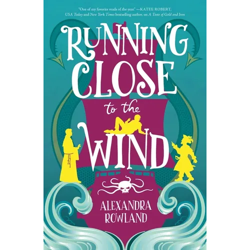 Running Close to the Wind
