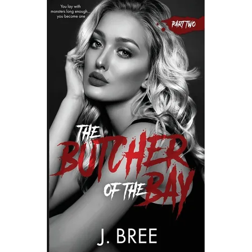 Butcher of the Bay: Part II