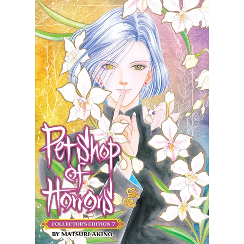 Pet Shop of Horrors: Collector's Edition Vol. 7