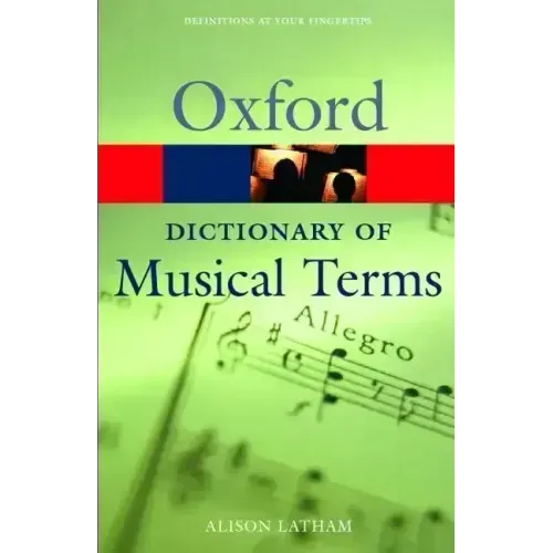 The Oxford Dictionary of Musical Terms