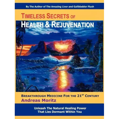 Timeless Secrets of Health and Rejuvenation