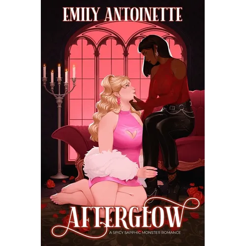 Afterglow: A Spicy Sapphic Monster Romance