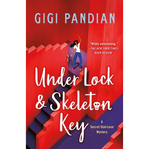 Under Lock & Skeleton Key: A Secret Staircase Mystery