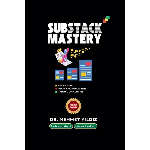 Substack Mastery