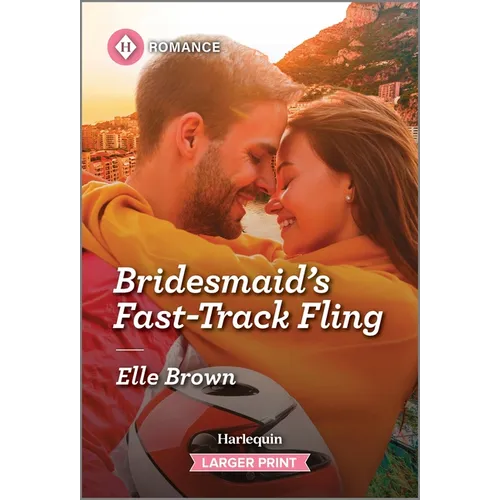 Bridesmaid's Fast-Track Fling