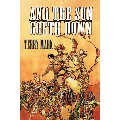 And The Sun Goeth Down