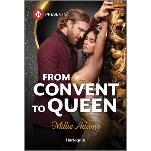 From Convent to Queen