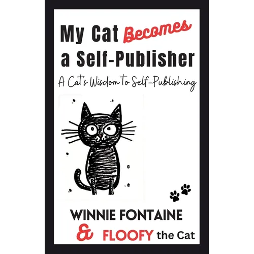 My Cat Becomes a Self-Publisher