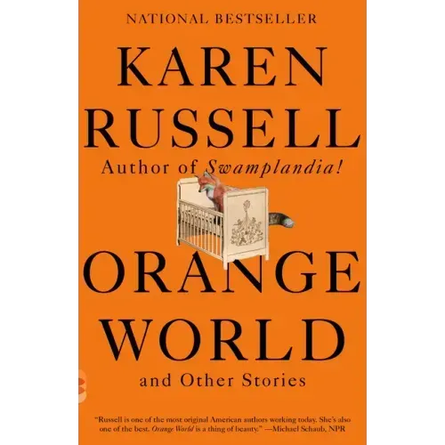 Orange World and Other Stories