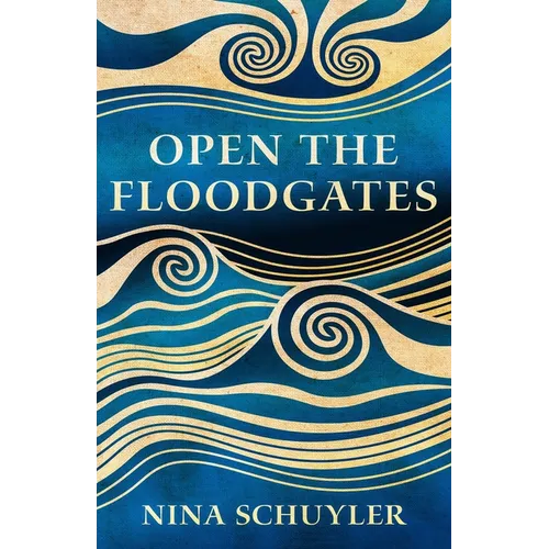 Open the Floodgates