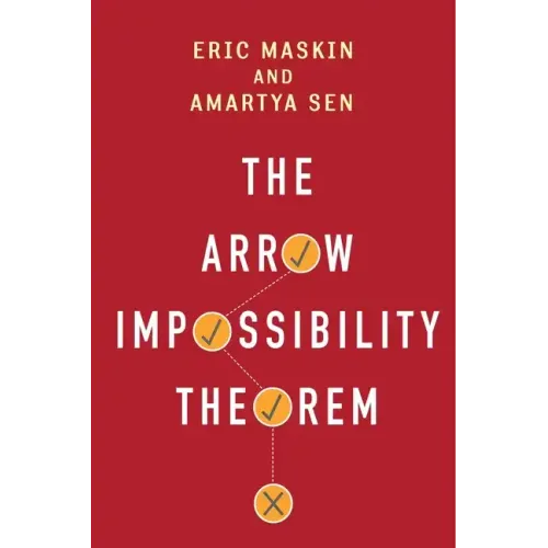 The Arrow Impossibility Theorem