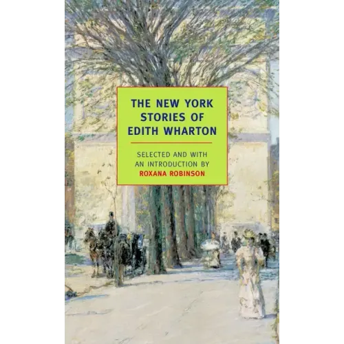 The New York Stories of Edith Wharton