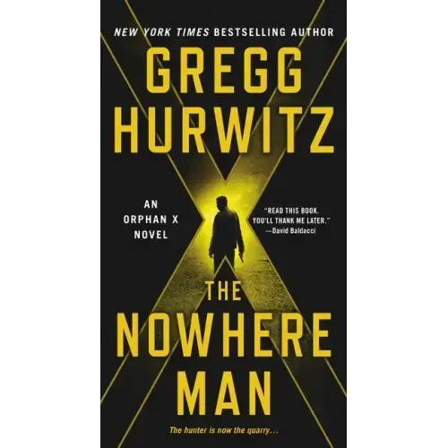 The Nowhere Man: An Orphan X Novel