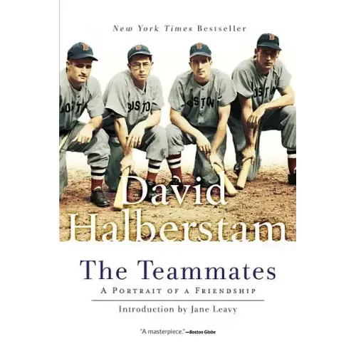 The Teammates: A Portrait of Friendship