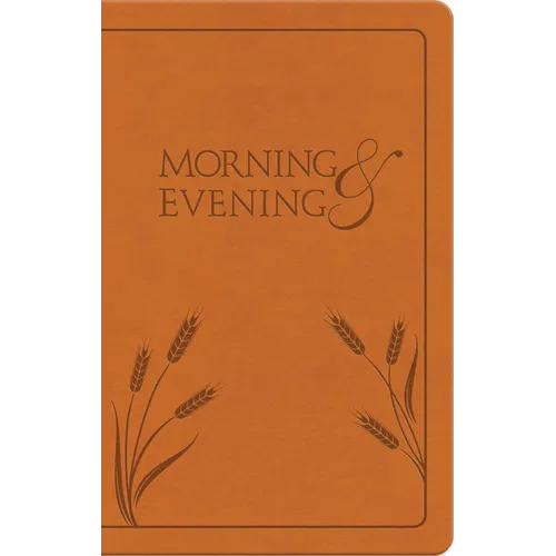 Morning and Evening: New International Version
