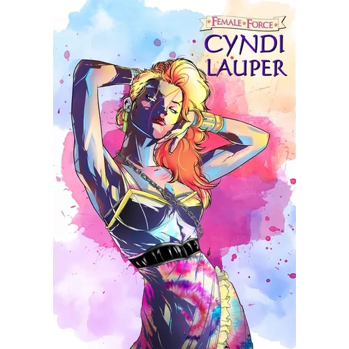 Female Force: Cyndi Lauper