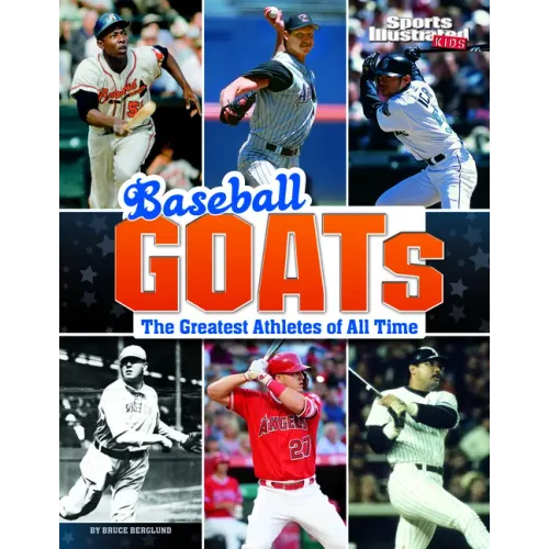 Baseball Goats: The Greatest Athletes of All Time