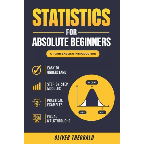 Statistics for Absolute Beginners (Second Edition)