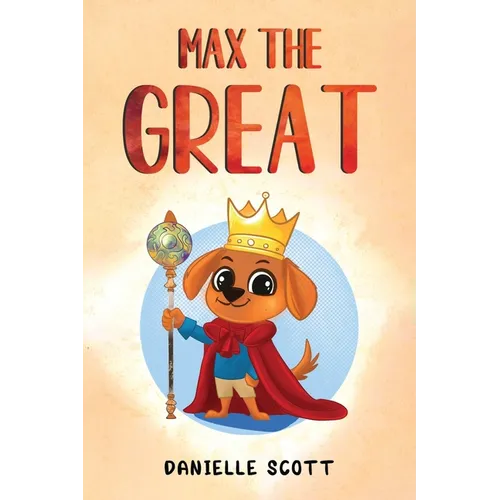 Max the Great