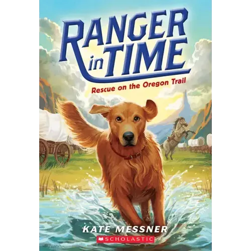 Rescue on the Oregon Trail (Ranger in Time #1): Volume 1