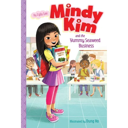 Mindy Kim and the Yummy Seaweed Business