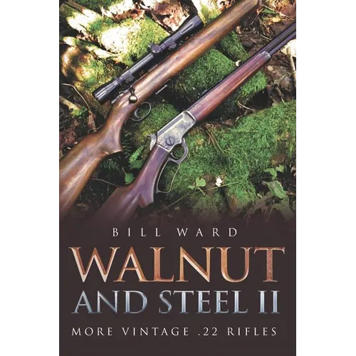 Walnut and Steel II: More Vintage .22 Rifles