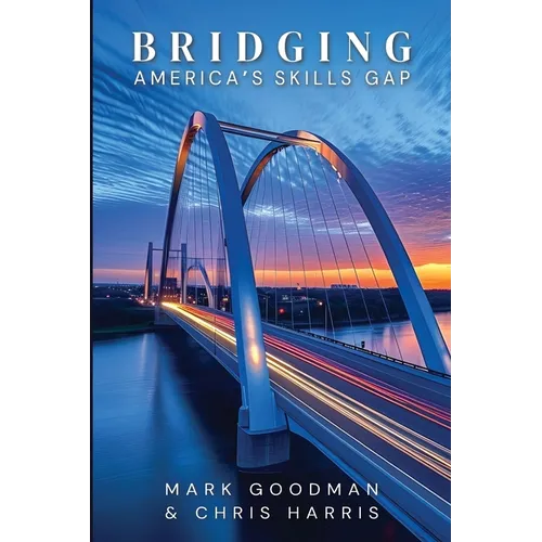 Bridging America's Skills Gap