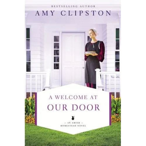 A Welcome at Our Door