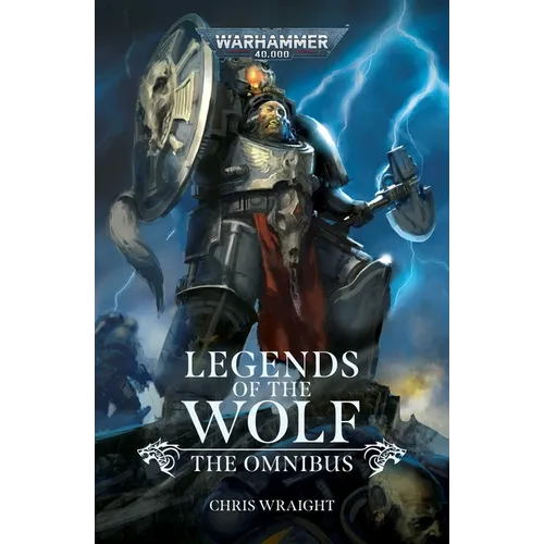 Legends of the Wolf: The Omnibus