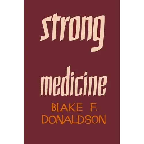 Strong Medicine