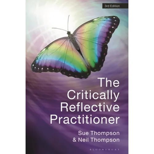 The Critically Reflective Practitioner