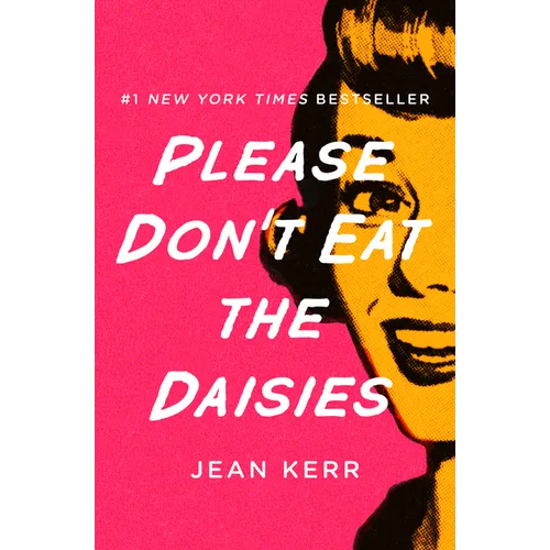 Please Don't Eat the Daisies