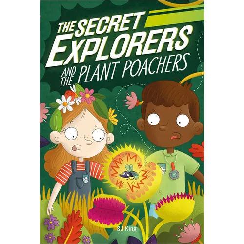 The Secret Explorers and the Plant Poachers