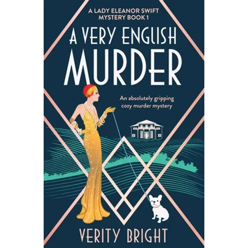 A Very English Murder: An absolutely gripping cozy murder mystery