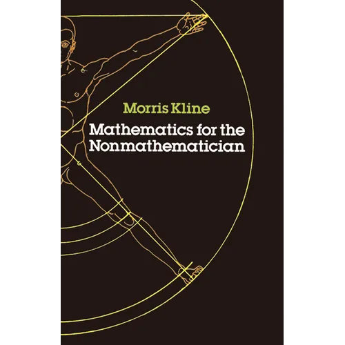 Mathematics for the Nonmathematician