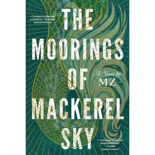 The Moorings of Mackerel Sky