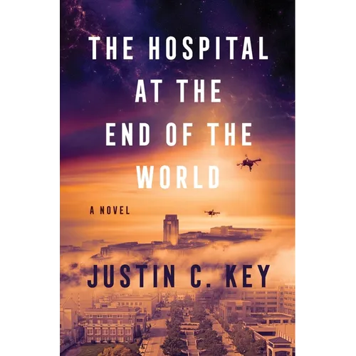 The Hospital at the End of the World