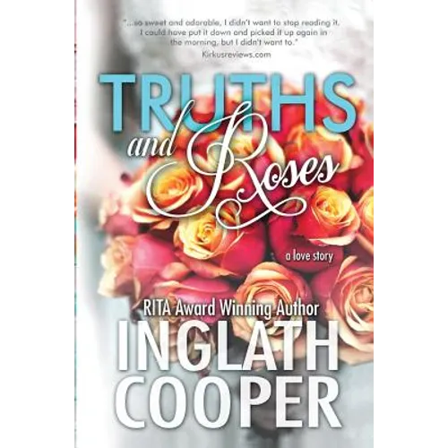 Truths and Roses