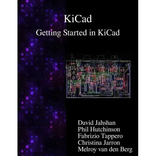 KiCad - Getting Started in KiCad