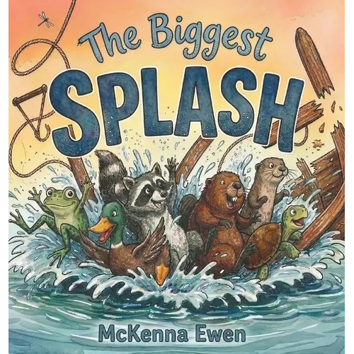 The Biggest Splash: A Rhyming Picture Book About Friendship and Teamwork for Kids