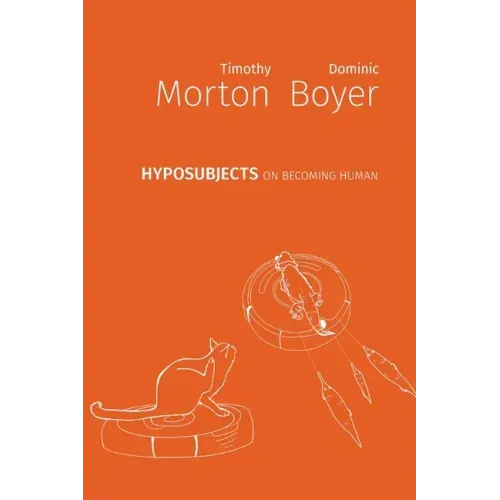 hyposubjects: on becoming human