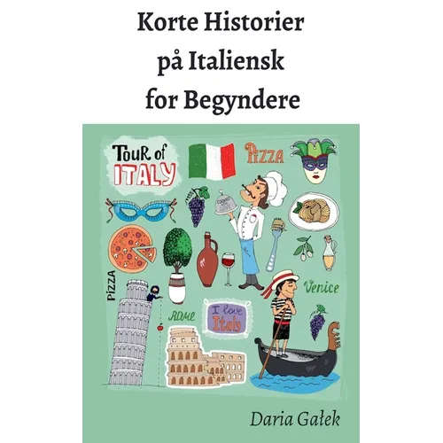 Korte Historier på Italiensk for Begyndere