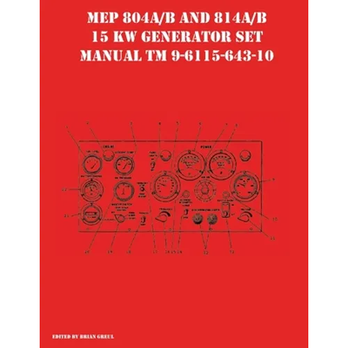 MEP 804A/B and 814A/B 15 KW Generator Set Manual TM 9-6115-643-10